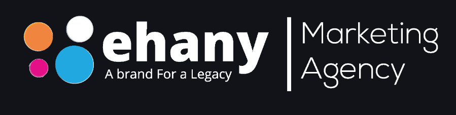 Ehany Marketing Agency logo with colorful circles and slogan 'A brand For a Legacy' on a black background.